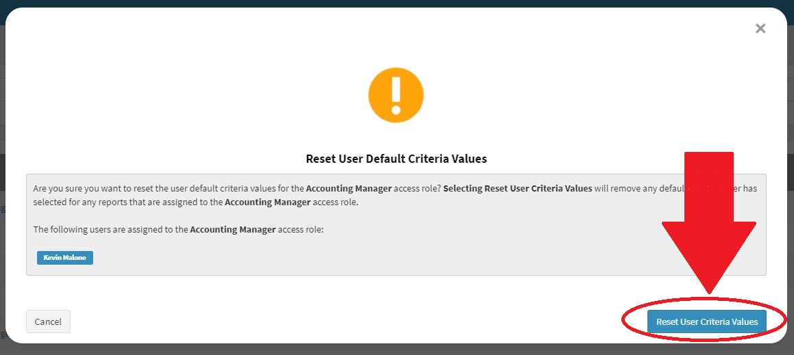 ../_images/access_roles_confirm_reset_user_criteria_values.jpg